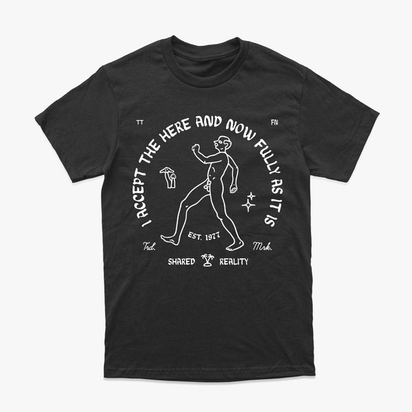 Accept the Now T-Shirt