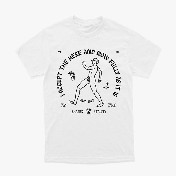 Accept the Now T-Shirt